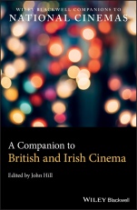 A Companion to British and Irish Cinema - ISBN 9781118477519