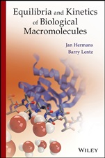 Equilibria and Kinetics of Biological Macromolecules - ISBN 9781118479704
