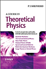 A Course in Theoretical Physics - ISBN 9781118481349