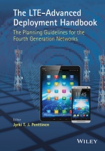 The LTE–Advanced Deployment Handbook: The Planning Guidelines for the Fourth Generation Networks - ISBN 9781118484807