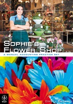 Sophie’s Flower Shop: A Manual Accounting Practice Set - ISBN 9781118485149