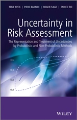 Uncertainty in Risk Assessment: The Representation and Treatment of Uncertainties by Probabilistic and Non–Probabilistic Methods - ISBN 9781118489581