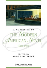 A Companion to the Modern American Novel, 1900 – 1950 - ISBN 9781118492086