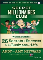 Secret Millionaires Club: Warren Buffetts 26 Secrets to Success in the Business of Life - ISBN 9781118494592