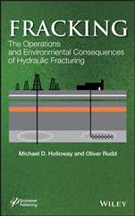 Fracking: The Operations and Environmental Consequences of Hydraulic Fracturing - ISBN 9781118496329
