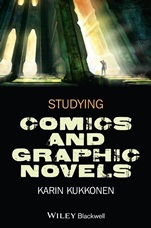 Studying Comics and Graphic Novels - ISBN 9781118499931