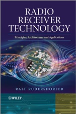 Radio Receiver Technology: Principles, Architectures and Applications - ISBN 9781118503201