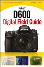 Nikon D600 Digital Field Guide - ISBN 9781118509302