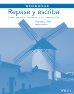 Workbook to accompany Repase y escriba: Curso avanzado de gramática y composición - ISBN 9781118509333