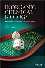 Inorganic Chemical Biology: Principles, Techniques and Applications - ISBN 9781118510025