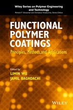 Functional Polymer Coatings: Principles, Methods, and Applications - ISBN 9781118510704