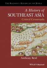 A History of Southeast Asia: Critical Crossroads - ISBN 9781118513002