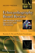 Echocardiography Board Review: 500 Multiple Choice Questions with Discussion - ISBN 9781118515600
