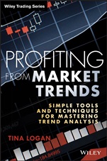 Profiting from Market Trends: Simple Tools and Techniques for Mastering Trend Analysis - ISBN 9781118516713