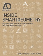 Inside Smartgeometry: Expanding the Architectural Possibilities of Computational Design - ISBN 9781118522479
