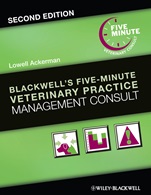 Blackwells Five–Minute Veterinary Practice Management Consult - ISBN 9781118529249
