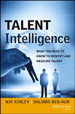 Talent Intelligence: What You Need to Know to Identify and Measure Talent - ISBN 9781118531181