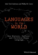 Languages In The World: How History, Culture, and Politics Shape Language - ISBN 9781118531259