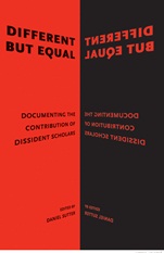 Different but Equal: Documenting the Contribution of Dissident Scholars - ISBN 9781118542781