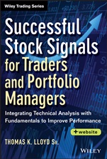 Successful Stock Signals for Traders and Portfolio Managers: Integrating Technical Analysis with Fundamentals to Improve Performance + Website - ISBN 9781118544525