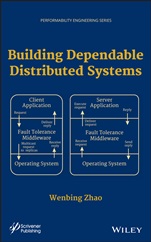 Building Dependable Distributed Systems - ISBN 9781118549438