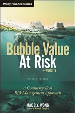 Bubble Value at Risk: A Countercyclical Risk Management Approach - ISBN 9781118550342