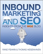 Inbound Marketing and SEO: Insights from the Moz Blog - ISBN 9781118551554