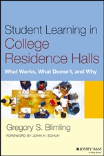 Student Learning in College Residence Halls: What Works, What Doesnt, and Why - ISBN 9781118551608