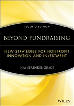 Beyond Fundraising: New Strategies for Nonprofit Innovation and Investment - ISBN 9781118573556
