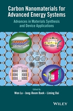 Carbon Nanomaterials for Advanced Energy Systems: Advances in Materials Synthesis and Device Applications - ISBN 9781118580783