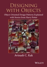 Designing with Objects: Object–Oriented Design Patterns Explained with Stories from Harry Potter - ISBN 9781118581209