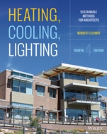 Heating, Cooling, Lighting: Sustainable Design Methods for Architects - ISBN 9781118582428