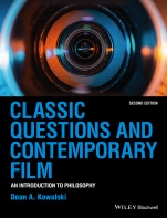Classic Questions and Contemporary Film: An Introduction to Philosophy - ISBN 9781118585603