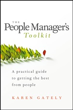 The People Managers Tool Kit: A Practical Guide to Getting the Best From People - ISBN 9781118590898