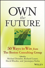 Own the Future: 50 Ways to Win from The Boston Consulting Group - ISBN 9781118591703