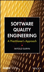 Software Quality Engineering: A Practitioners Approach - ISBN 9781118592496