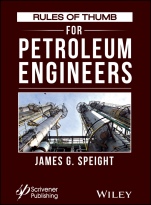 Rules of Thumb for Petroleum Engineers - ISBN 9781118595268