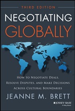 Negotiating Globally: How to Negotiate Deals, Resolve Disputes, and Make Decisions Across Cultural Boundaries - ISBN 9781118602614