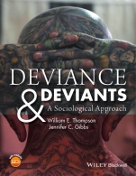 Deviance and Deviants: A Sociological Approach - ISBN 9781118604595