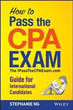 How To Pass The CPA Exam: The IPassTheCPAExam.com Guide for International Candidates - ISBN 9781118613221