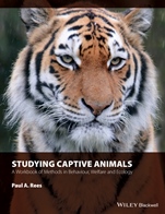 Studying Captive Animals: A Workbook of Methods in Behaviour, Welfare and Ecology - ISBN 9781118629369