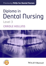 Diploma in Dental Nursing, Level 3 - ISBN 9781118629482