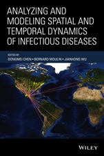 Analyzing and Modeling Spatial and Temporal Dynamics of Infectious Diseases - ISBN 9781118629932