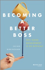 Becoming A Better Boss: Why Good Management is So Difficult - ISBN 9781118645468