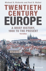 Twentieth–Century Europe: A Brief History, 1900 to the Present - ISBN 9781118651414