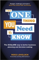 The One Thing You Need to Know: The SCQuARE way to better business planning and decision making - ISBN 9781118653166