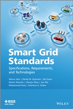 Smart Grid Standards: Specifications, Requirements, and Technologies - ISBN 9781118653692