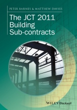 The JCT 2011 Building Sub–contracts - ISBN 9781118655634
