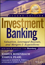 Investment Banking: Valuation, Leveraged Buyouts, and Mergers and Acquisitions - ISBN 9781118656211