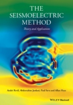 The Seismoelectric Method: Theory and Applications - ISBN 9781118660263
